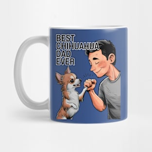 Best Chihuahua Dad Ever Mug